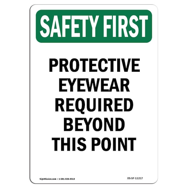 Signmission OSHA Sign, Protective Eyewear Required Beyond This Point, 5in X 3.5in Decal, 5" W, 3.5" H, Landscape OS-SF-D-35-L-10703 - main